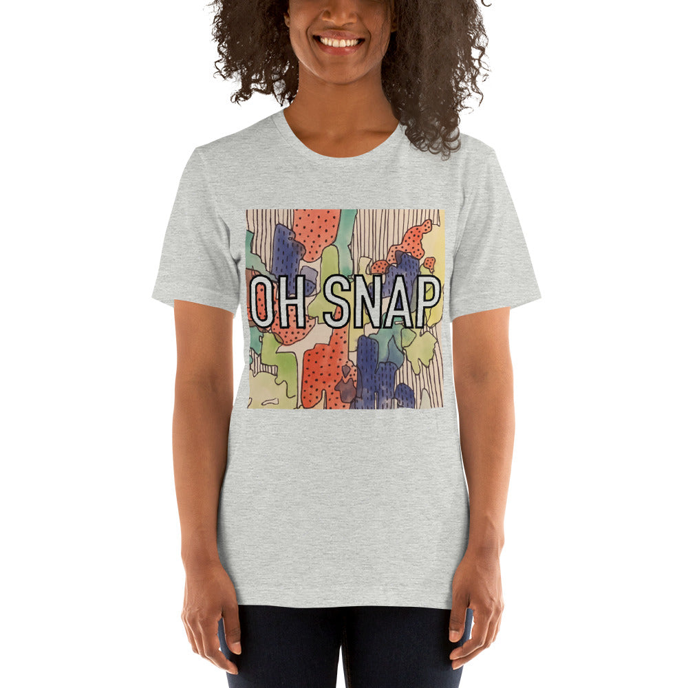 Oh snap Unisex t-shirt