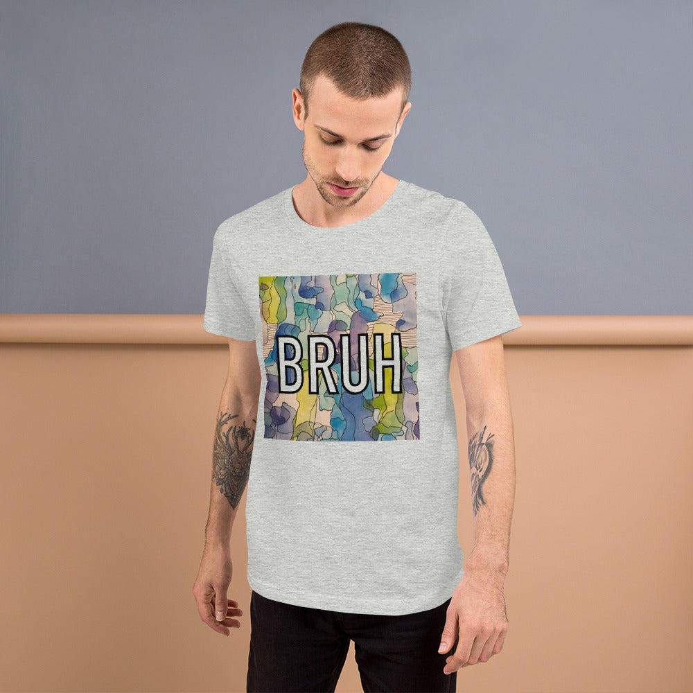 Bruh Unisex t-shirt