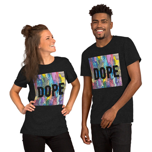 Dope Unisex t-shirt