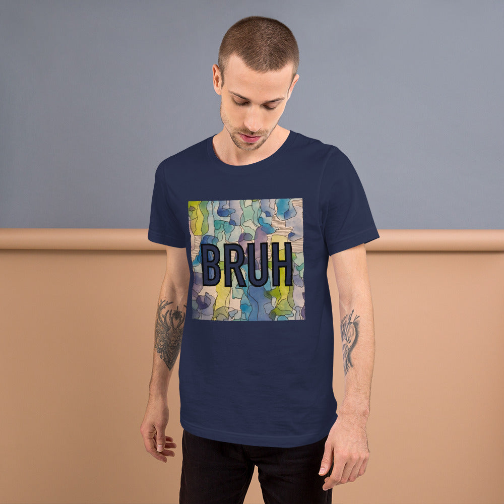 Bruh Unisex t-shirt