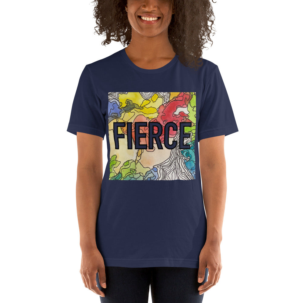 Fierce Unisex t-shirt