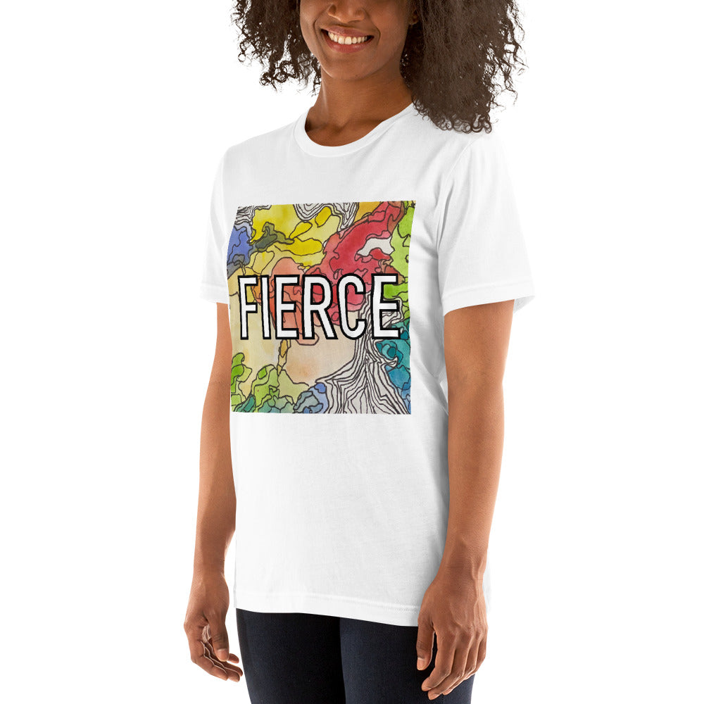 Fierce Unisex t-shirt